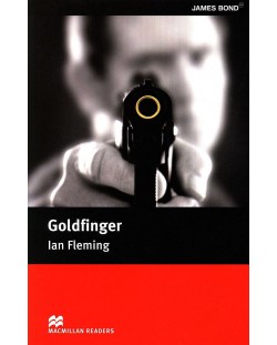 Macmillan Readers: Goldfinger (ниво Intermediate)