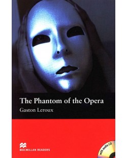 Macmillan Readers: Phantom of the Opera + CD  (ниво Beginner)