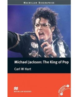 Macmillan Readers: Michael Jackson: King of pop (ниво Pre-intermediate)