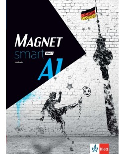 Magnet smart A1 - Band 1: Lehrbuch / Немски език - ниво А1. Учебна програма 2018/2019 (Клет)
