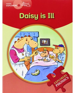 Macmillan English Explorers: Daisy is ill (ниво Explorers 1)