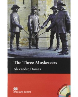 Macmillan Readers: Three musketeers + CD (ниво Beginner)