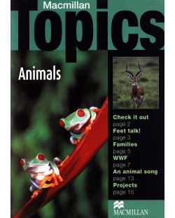 Macmillan Topics: Animals - Beginner Plus