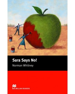Macmillan Readers: Sara says no (ниво Starter)