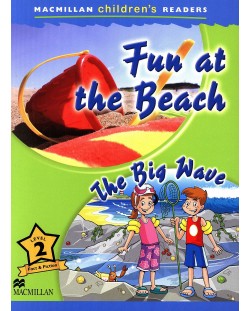 Macmillan Children's Readers: Fun at the Beach (ниво level 2)