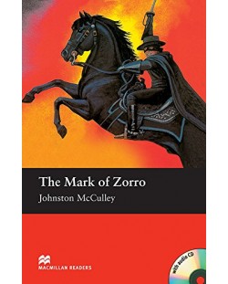 Macmillan Readers: Mark of Zorro + CD  (ниво Elementary)