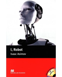 Macmillan Readers: I,Robot + CD (ниво Pre-Intermediate)