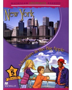 Macmillan Children's Readers: New York (ниво level 5)