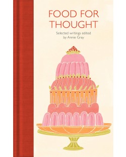 Macmillan Collector's Library: Food for Thought