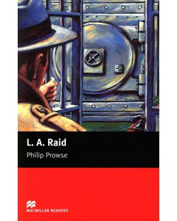 Macmillan Readers: L.A. Raid  (ниво Beginner)