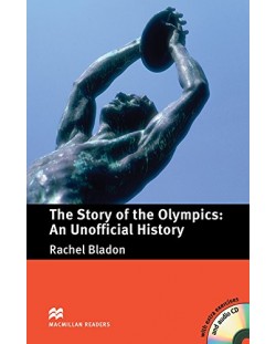 Macmillan Readers: Story of the Olympics: An unofficial history + CD (ниво Pre-intermediate)