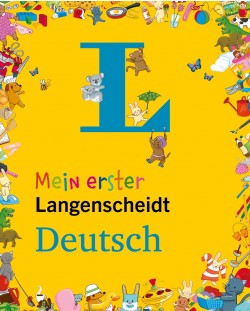 Mein erster Langenscheidt Deutsch. Erstes Wörterbuch für Kinder ab 3 Jahren