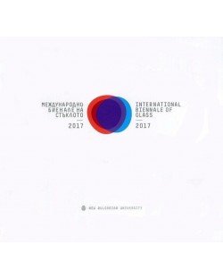 Международно биенале на стъклото 2017
