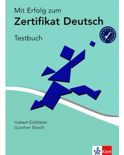Mit Erfolg zum Zertifikat Deutsch: Тестове по немски език