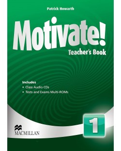 Motivate! Level 1 Teacher's book + Audio CDs / Английски език - ниво 1: Книга за учителя + Аудио CDs