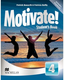 Motivate! Level 4 Student's Book / Английски език - ниво 4: Учебник