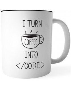 Чаша I Turn Coffee Into Code