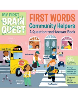 My First Brain Quest First Words: Community Helpers (A Question-and-Answer Book)