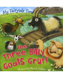 My Fairytale Time: The Three Billy Goats (Miles Kelly)