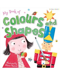 My Book of Colours and Shapes (Miles Kelly)