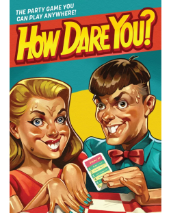 Настолна игра How Dare You - Парти