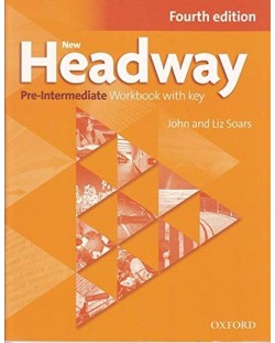 New Headway 4E Pre-Intermediate Workbook with Key / Английски език - ниво Pre-Intermediate: Учебна тетрадка с отговори