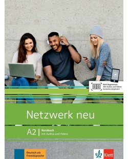 Netzwerk neu A2, Kursbuch mit Audios und Videos