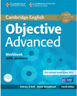 Objective Advanced 4th Edition Workbook with Answers (учебна тетрадка с отговори и Аudio CD)