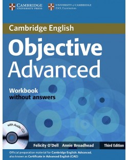 Objective Advanced 3rd edition: Английски език - ниво С1 и С2 (учебна тетрадка + CD)
