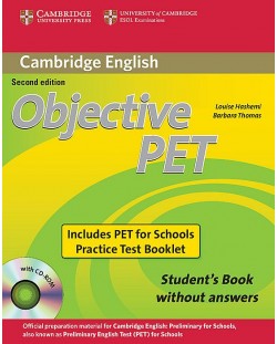 Objective PET For Schools Pack without Answers (Student's Book with CD-ROM and for Schools Practice Test Booklet)