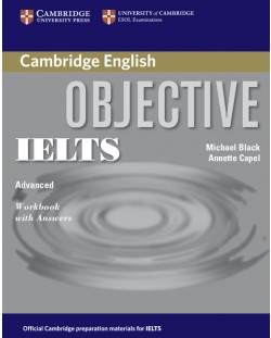 Objective IELTS Advanced Workbook with Answers