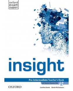 Книга за учителя Insight Pre-Intermediate Teacher's book & Teachers DVD-ROM Pk