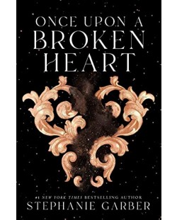 Once Upon a Broken Heart (Second Edition)