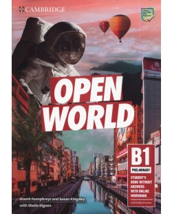Open World Level B1 Preliminary Student's Book without Answers with Online Workbook / Английски език - ниво B1: Учебник с онлайн тетрадка