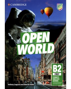 Open World Level B2 First Student's Book with Answers with Online Practice / Английски език - ниво B2: Учебник с отговори и онлайн упражнения