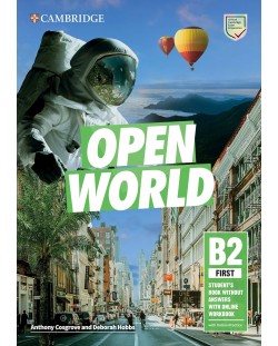 Open World Level B2: First Student's Book Pack / Английски език - ниво B2: Учебник и учебна тетрадка без отговори