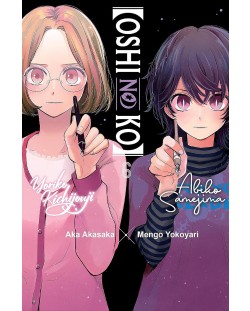 Oshi No Ko, Vol. 6