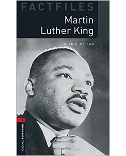 Oxford Bookworms Library Factfiles Level 3: Martin Luther King (new edition)