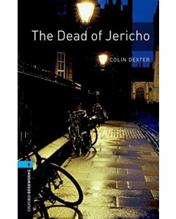 Oxford Bookworms Library Level 5: The Dead of Jericho