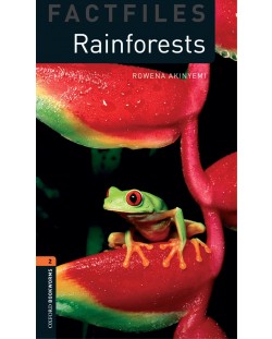 Oxford Bookworms Library Factfiles Level 2: Rainforests