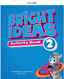 Oxford Bright Ideas Level 2 Activity Book with Online Practice / Английски език - ниво 2: Учебна тетрадка с онлайн упражнения