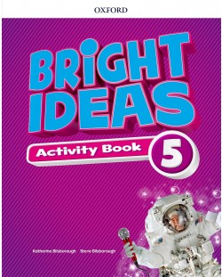 Oxford Bright Ideas Level 5 Activity Book with Online Practice / Английски език - ниво 5: Учебна тетрадка с онлайн упражнения