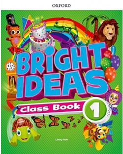 Oxford Bright Ideas Level 1 Class Book / Английски език - ниво 1: Учебник