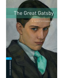 Oxford Bookworms Library Level 5: The Great Gatsby