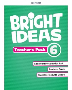 Oxford Bright Ideas Level 6 Teacher's Pack / Английски език - ниво 6: Материали за учителя