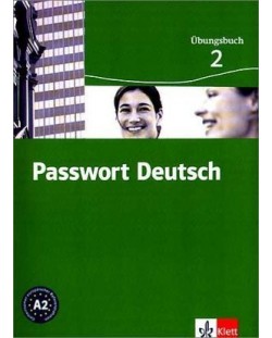 Passwort Deutsch 2: Немски език - ниво А2 (учебна тетрадка)