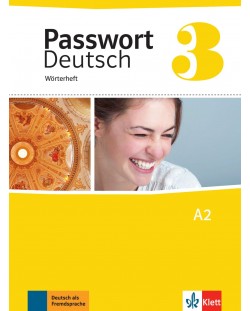 Passwort Deutsch Neu 3: Worterheft / Немски език - ниво А2: Тетрадка-речник