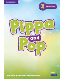 Pippa and Pop: Flashcards British English - Level 1/ Английски език - ниво 1: Флашкарти