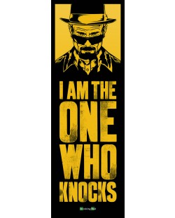 Плакат за врата Pyramid - Breaking Bad (I Am The One Who Knocks)