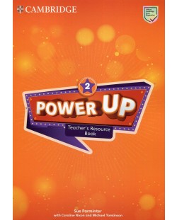 Power Up Level 2 Teacher's Resource Book with Online Audio / Английски език - ниво 2: Книга за учителя с допълнителни материали